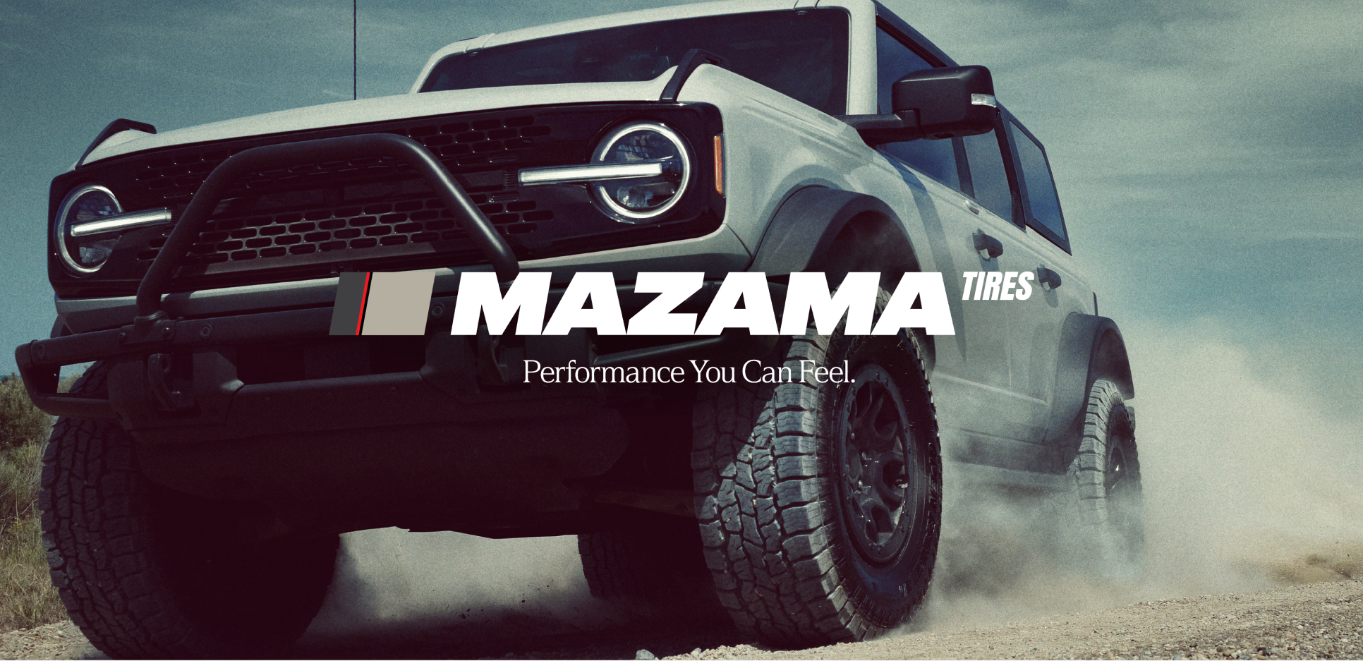 Mazama Tires - Performance You Can Feel